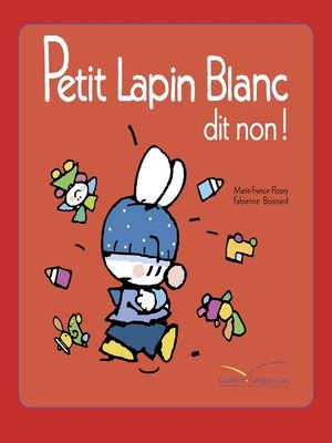 cover image of Petit Lapin Blanc dit non